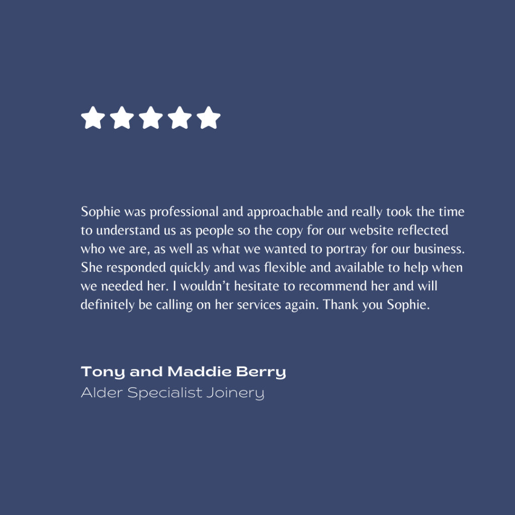 5 star review and testimonial given to Sophie Seddon PR from Alder Specialist Joinery for website copy.