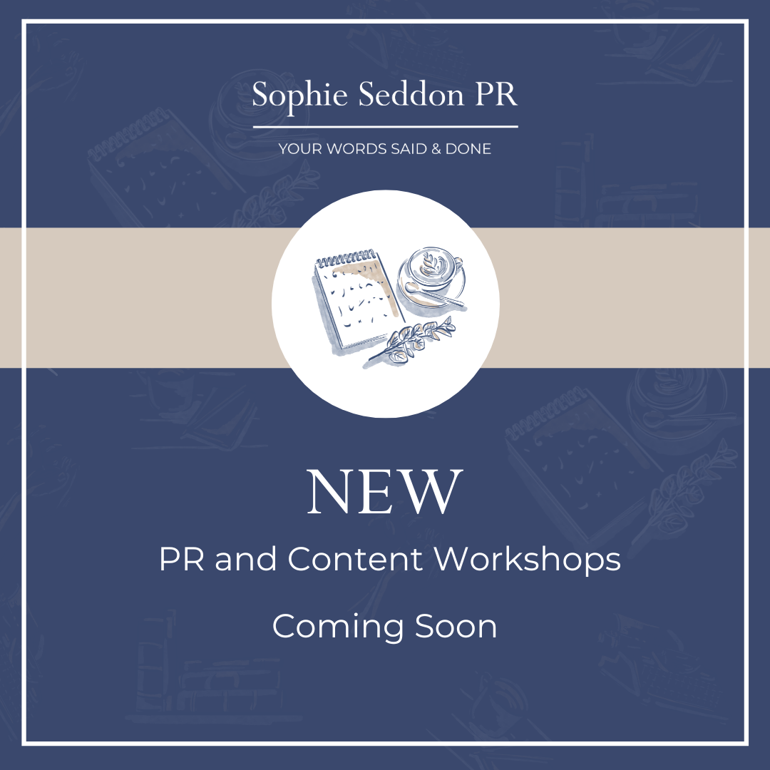 New PR and Content Workshops with Sophie Seddon PR